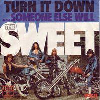 The Sweet : Turn It Down